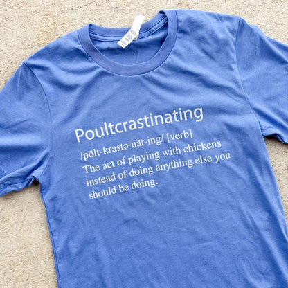 Poultcrastinating